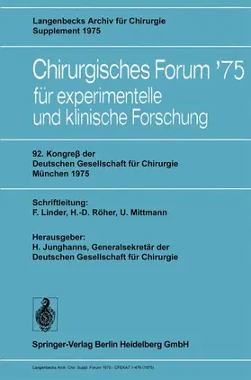 Junghanns |  92. Kongreß der Deutschen Gesellschaft für Chirurgie, München, 7.-10. Mai 1975 | Buch |  Sack Fachmedien