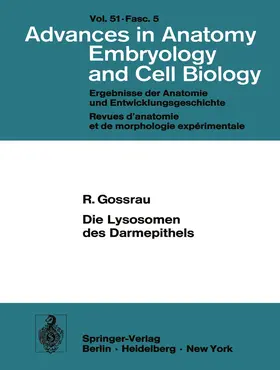 Gossrau |  Die Lysosomen des Darmepithels | Buch |  Sack Fachmedien