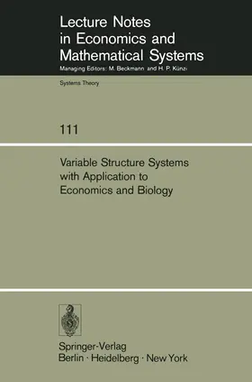 Mohler / Ruberti |  Variable Structure Systems with Application to Economics and Biology | Buch |  Sack Fachmedien