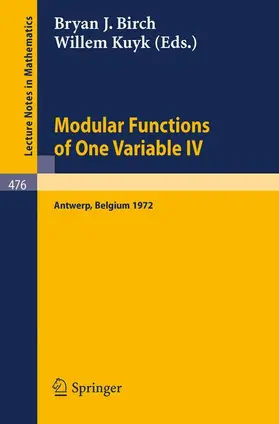 Kuyk / Birch |  Modular Functions of One Variable IV | Buch |  Sack Fachmedien