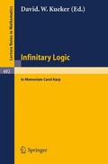 Kueker |  Infinitary Logic | Buch |  Sack Fachmedien