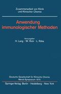 Lang / Roka / Rick |  Anwendung immunologischer Methoden | Buch |  Sack Fachmedien