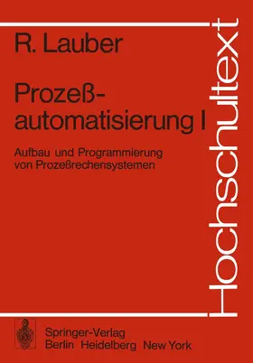 Lauber |  Prozeßautomatisierung I | Buch |  Sack Fachmedien