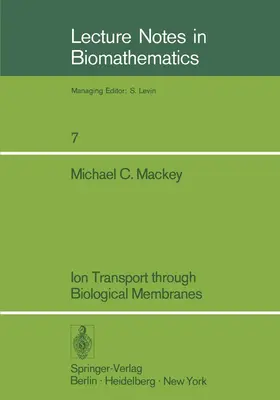 Mackey |  Ion Transport through Biological Membranes | Buch |  Sack Fachmedien