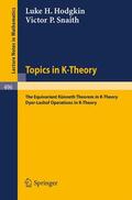 Snaith / Hodgkin |  Topics in K-Theory | Buch |  Sack Fachmedien