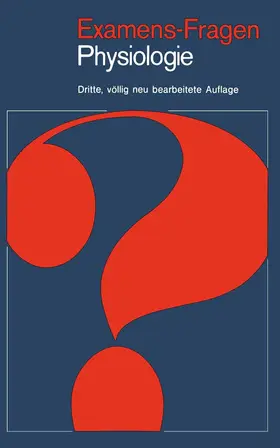 Brück / Thews / Jänig |  Examens-Fragen Physiologie | Buch |  Sack Fachmedien