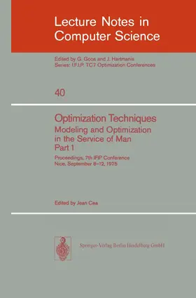 Cea |  Optimization Techniques. Modeling and Optimization in the Service of Man 1 | Buch |  Sack Fachmedien