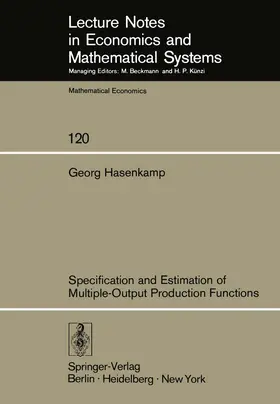 Hasenkamp |  Specification and Estimation of Multiple-Output Production Functions | Buch |  Sack Fachmedien