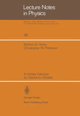 Harter / Patterson |  A Unitary Calculus for Electronic Orbitals | Buch |  Sack Fachmedien