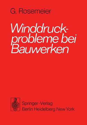 Rosemeier |  Winddruckprobleme bei Bauwerken | Buch |  Sack Fachmedien