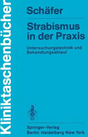 Schäfer |  Strabismus in der Praxis | Buch |  Sack Fachmedien