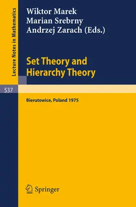 Marek / Srebrny / Zarach |  Set Theory and Hierarchy Theory | Buch |  Sack Fachmedien