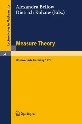 Bellow / Kölzow |  Measure Theory | Buch |  Sack Fachmedien