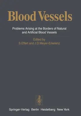 Effert / Meyer-Erkelenz |  Blood Vessels | Buch |  Sack Fachmedien
