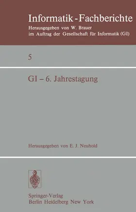 Neuhold |  GI - 6. Jahrestagung | Buch |  Sack Fachmedien