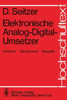 Seitzer |  Elektronische Analog-Digital-Umsetzer | Buch |  Sack Fachmedien