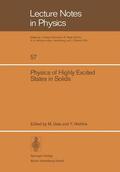 Nishina / Ueta |  Physics of Highly Excited States in Solids | Buch |  Sack Fachmedien