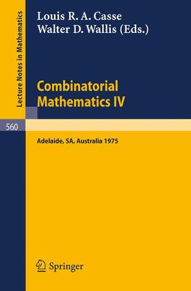 Wallis / Casse | Combinatorial Mathematics IV | Buch | 978-3-540-08053-4 | sack.de