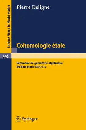 Deligne |  Cohomologie Etale | Buch |  Sack Fachmedien