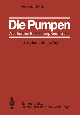 Schulz |  Die Pumpen | Buch |  Sack Fachmedien