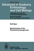 Baur |  Morphometry of the Placental Exchange Area | Buch |  Sack Fachmedien