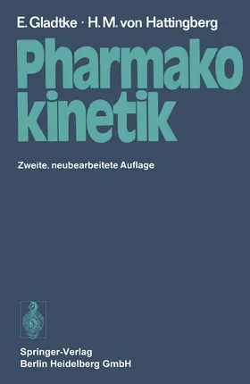 Gladtke / Hattingberg / Kübler |  Pharmakokinetik | Buch |  Sack Fachmedien