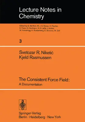 Rasmussen / Niketic |  The Consistent Force Field | Buch |  Sack Fachmedien