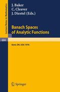 Cleaver / Baker / Diestel |  Banach Spaces of Analytic Functions. | Buch |  Sack Fachmedien
