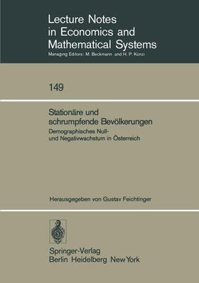 Feichtinger | Stationäre und schrumpfende Bevölkerungen | Buch | 978-3-540-08359-7 | sack.de