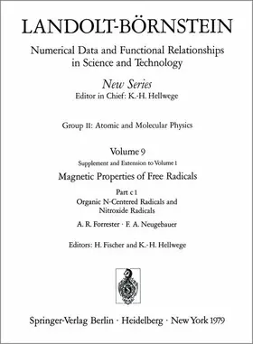 Forrester / Neugebauer |  Organic N-Centered Radicals and Nitroxide Radicals / Organische Radikale mit N als Zentralatom und Nitroxid-Radikale | Buch |  Sack Fachmedien