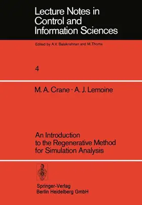 Lemoine / Crane |  An Introduction to the Regenerative Method for Simulation Analysis | Buch |  Sack Fachmedien