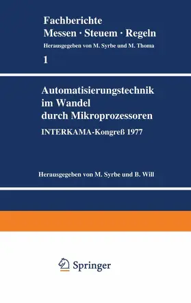 Syrbe / Will |  Automatisierungstechnik im Wandel durch Mikroprozessoren | Buch |  Sack Fachmedien