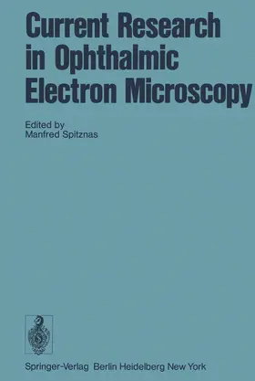 Spitznas |  Current Research in Ophthalmic Electron Microscopy | Buch |  Sack Fachmedien