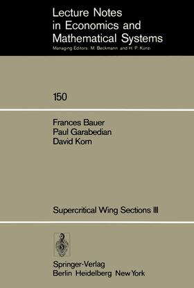 Bauer / Korn / Garabedian |  Supercritical Wing Sections III | Buch |  Sack Fachmedien