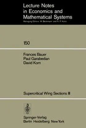 Bauer / Korn / Garabedian |  Supercritical Wing Sections III | Buch |  Sack Fachmedien