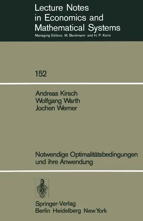 Kirsch / Warth / Werner |  Notwendige Optimalitätsbedingungen und ihre Anwendung | Buch |  Sack Fachmedien