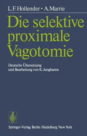 Hollender / Marrie |  Die selektive proximale Vagotomie | Buch |  Sack Fachmedien