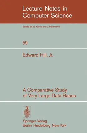 Hill |  A Comparative Study of Very Large Data Bases | Buch |  Sack Fachmedien