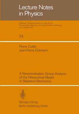 Collet / Eckmann |  A Renormalization Group Analysis of the Hierarchical Model in Statistical Mechanics | Buch |  Sack Fachmedien