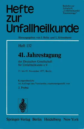 Probst |  41. Jahrestagung der Deutschen Gesellschaft für Unfallheilkunde e.V. | Buch |  Sack Fachmedien