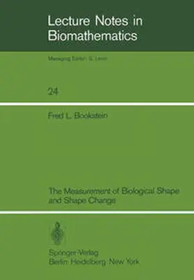 Bookstein |  The Measurement of Biological Shape and Shape Change | Buch |  Sack Fachmedien