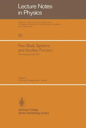 Zingl / Haftel / Zankel |  Few Body Systems and Nuclear Forces I | Buch |  Sack Fachmedien