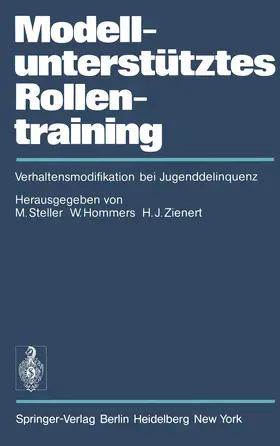 Steller / Hommers / Zienert |  Modellunterstütztes Rollentraining (MURT) | Buch |  Sack Fachmedien