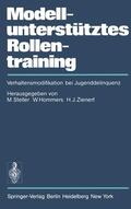 Steller / Zienert / Hommers |  Modellunterstütztes Rollentraining (MURT) | Buch |  Sack Fachmedien