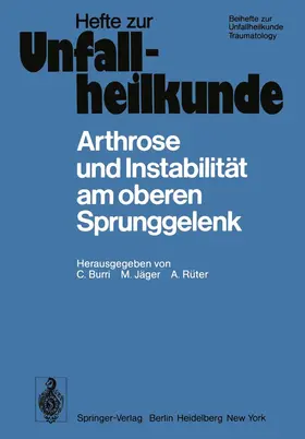 Burri / Rüter / Jäger |  Arthrose und Instabilität am oberen Sprunggelenk | Buch |  Sack Fachmedien