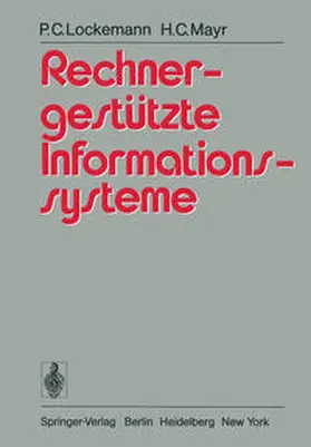 Mayr / Lockemann |  Rechnergestützte Informationssysteme | Buch |  Sack Fachmedien