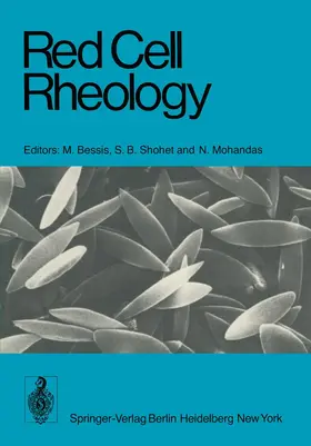 Bessis / Shohet / Mohandas | Red Cell Rheology | Buch | 978-3-540-09001-4 | www.sack.de