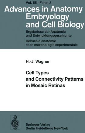 Wagner | Cell Types and Connectivity Patterns in Mosaic Retinas | Buch | 978-3-540-09013-7 | sack.de