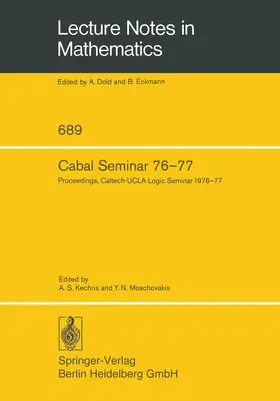 Kechris / Moschovakis | Cabal Seminar 76-77 | Buch | 978-3-540-09086-1 | www.sack.de