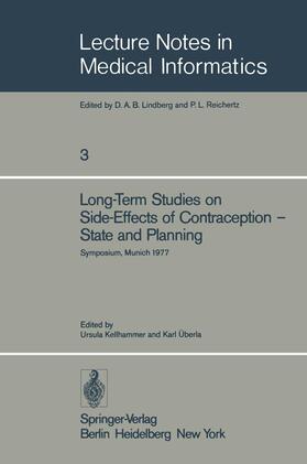 Überla / Kellhammer | Long-Term Studies on Side-Effects of Contraception ¿ State and Planning | Buch | 978-3-540-09093-9 | sack.de